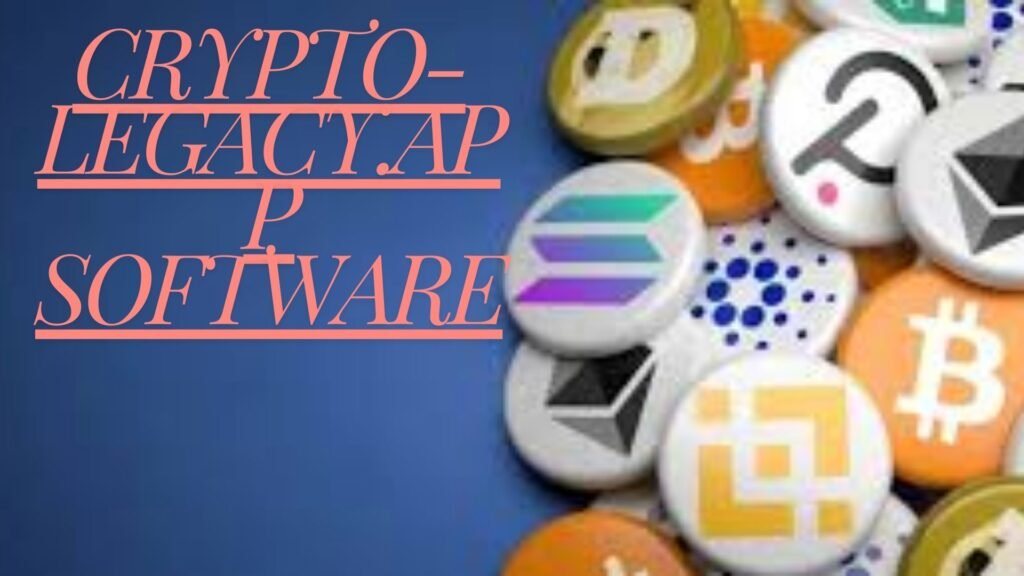 crypto-legacy.app software